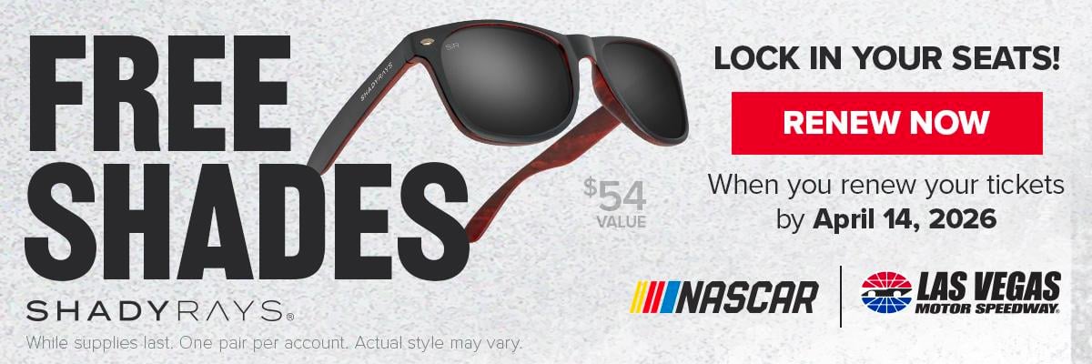 Renew Your Seats/Camping by April 15 and Receive a FREE Pair of Shady Rays